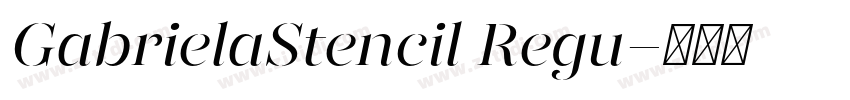 GabrielaStencil Regu字体转换